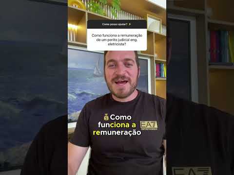 Como funciona a remuneração de um perito judicial engenheiro eletricista?