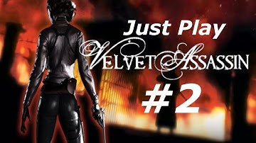 A3D Just Plays: Velvet Assassin Part 2/3