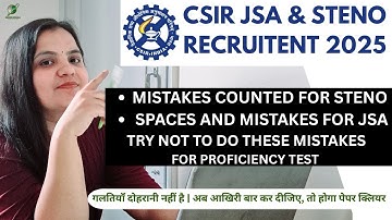 CSIR JSA AND STENO Typing Test Rules & Tips | Mistakes to Avoid, Speed Formula, Script Evaluation