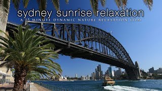 Sydney, Australia In Hd 15 Min Ambient Tour / Relaxation Film W/Music & Nature Sounds 1080P