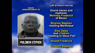 Philemon Stephen ~ Long Obituary