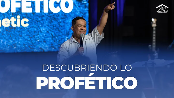 Descubriendo lo Proftico | Pastor Eli Chavez