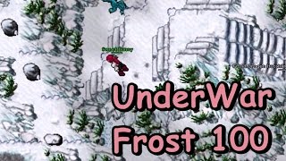 UnderWar - Frost Giant/Frost 100 (lvl 8 ~ 100)