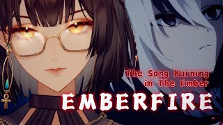 【Cover】「Emberfire」The Song Burning in the Embers - by Serafina【Genshin/原神】