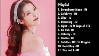 IU (아이유) song playlist. (Happy, funny, and fight song to cafe, study, and fun moments)