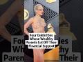 Four celebrities whose wealthy parents cut off their financial support #celebritynews #famous #fyp