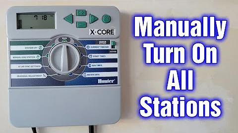 Hunter X-CORE Manually Run All Stations