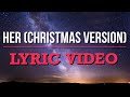 JVKE Ft Forrest Frank Her Christmas Version Lyric Video mp3