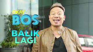OKAY BOS IS BACK