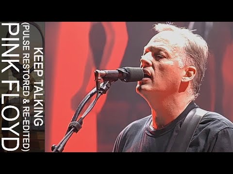 Pink Floyd - Keep Talking (PULSE Restored & Re-Edited)