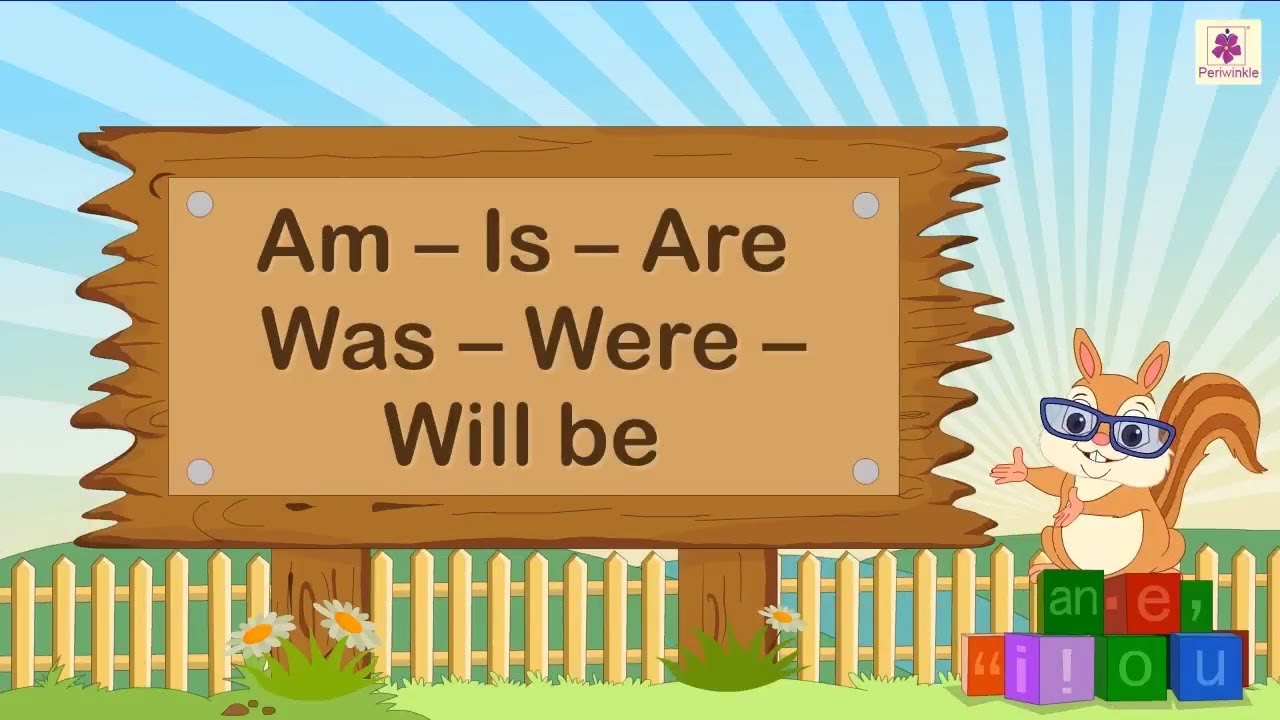 use-of-verbs-am-is-are-was-were-and-will-be-in-english-sentences-english-grammar-for-kids