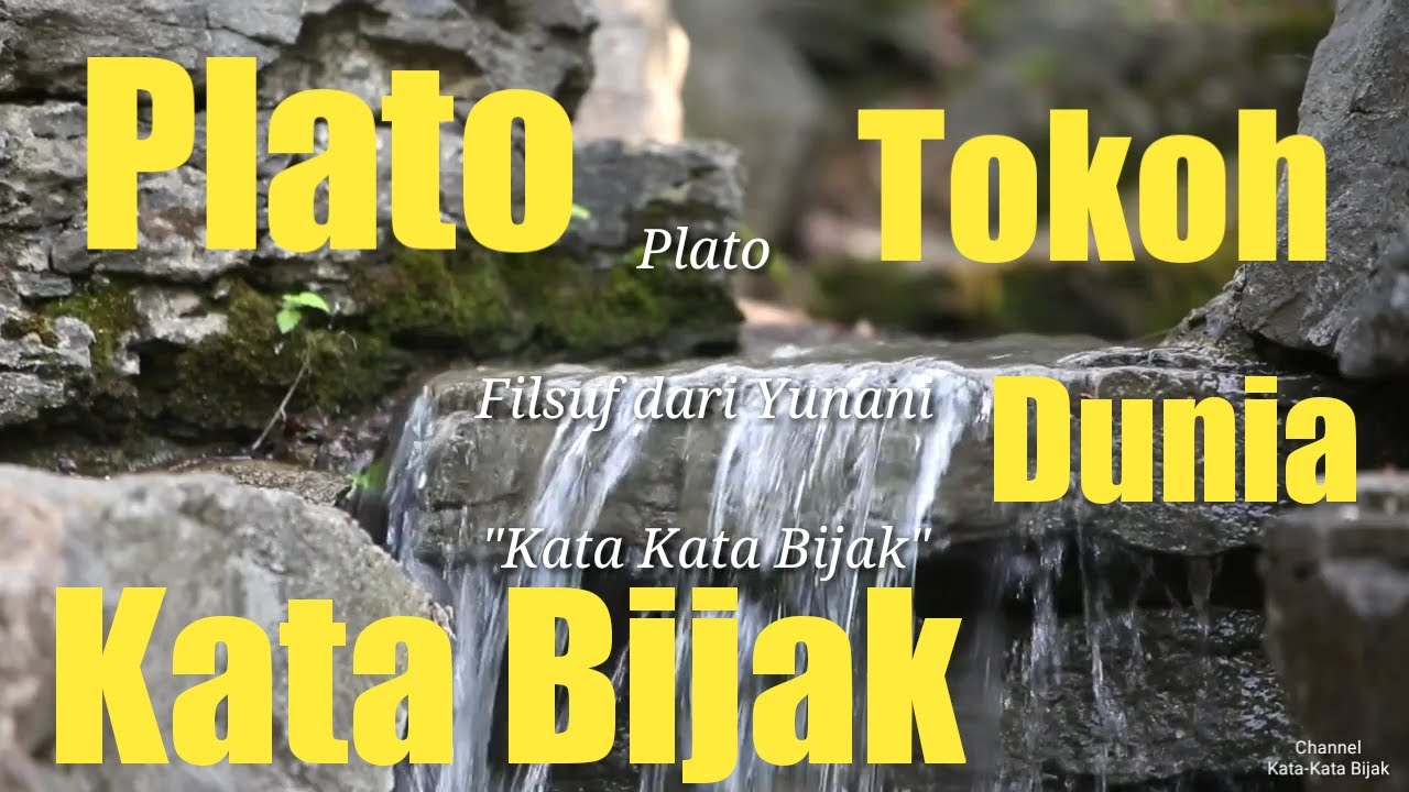 5 Kata Bijak Dan Motivasi Dari Plato Youtube