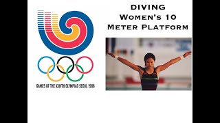 1988 Summer Olympics - Women&#39;s 10 Meter Platform Final