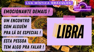 LIBRA♎️ #tarot  | EMOCIONANTE DEMAIS ! UM ENCONTRO COM ALGUÉM PRA LÁ DE ESPECIAL !