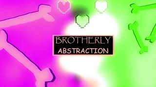 Brotherly Abstraction - FNF Custom Song