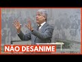 NÃO DESANIME - Hernandes Dias Lopes
