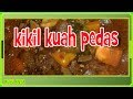 Resep Masakan KIKIL KUAH  PEDAS | Masakan Sederhana Sehari - Hari | Masakan Sederhana Nusantara
