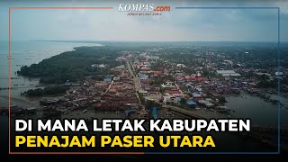 Download lagu Bupatinya Kena OTT, di Mana Sebenarnya Kabupaten Penajam Paser Utara?