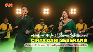CINTA DARI SEBERANG VOL 2- IRWAN FEAT FIRA CANTIKA | IRAMA BOLLYWOOD | Lagu Indo+