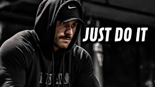 Just do It | Chris Bumstead Motivation 🏆