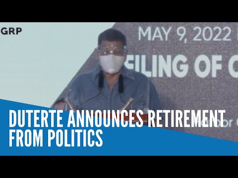 Duterte announces retirement from politics