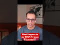 What Happens To My RRSP If I Leave Canada ?