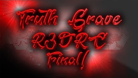 Truth Grave - #R3D Clips Submission Powered by @JerkyXP !!
