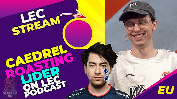 Caedrel ROASTING LIDER on LEC Broadcast 👀 [FINED]
