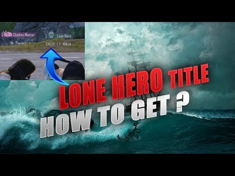 how-to-get-the-lone-hero-title-pubg-mobile