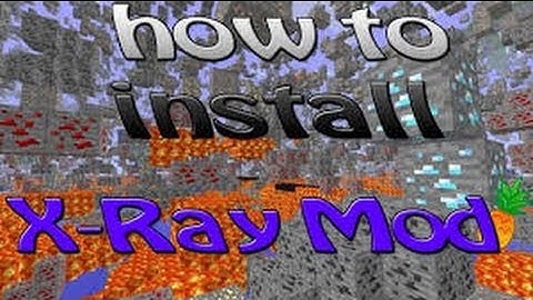 How to install the X-ray mod for 1.7.2/1.7.4