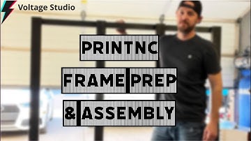PrintNC Frame Prep & Assembly - DIY CNC - Episode 4