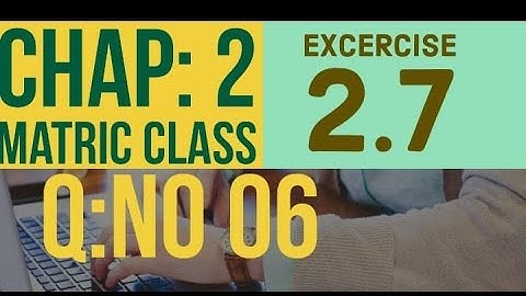 Math class 10th || chapter: 02  || Ex: 2.7 || QNo: 06 || System real numbers Exponents&Radicals