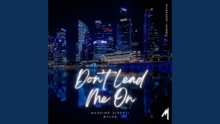Don't Lead Me On (Extended Mix)