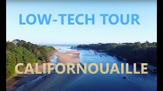 Low-Tech Lab - Californouaille Tour 2021