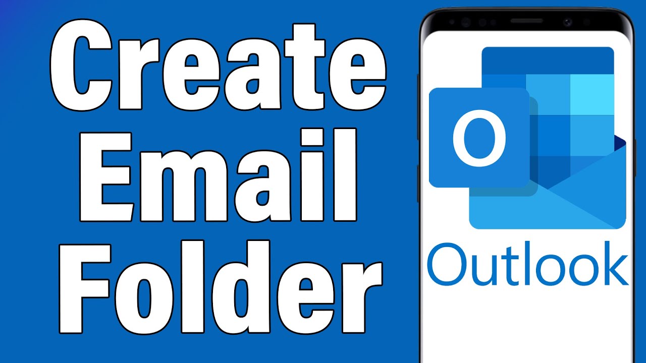 How to create email folder in outlook mobile app 2021 add email