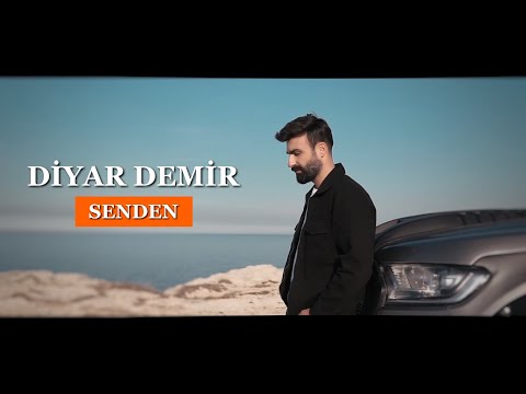 Diyar Demir - Senden ( Official Video 2022 )