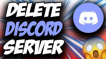 How To Delete A Discord Server ✅ Easy