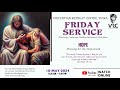 Friday service  10may2024