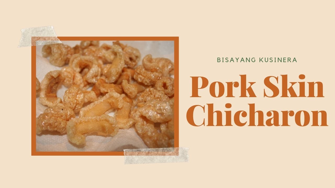 Pork Skin Chicharon YouTube