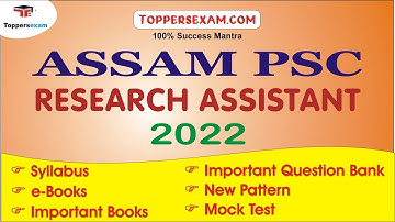 ASSAM PSC RESEARCH ASSISTANT Exam Syllabus & Pattern 2022 | Important Books | Mock test