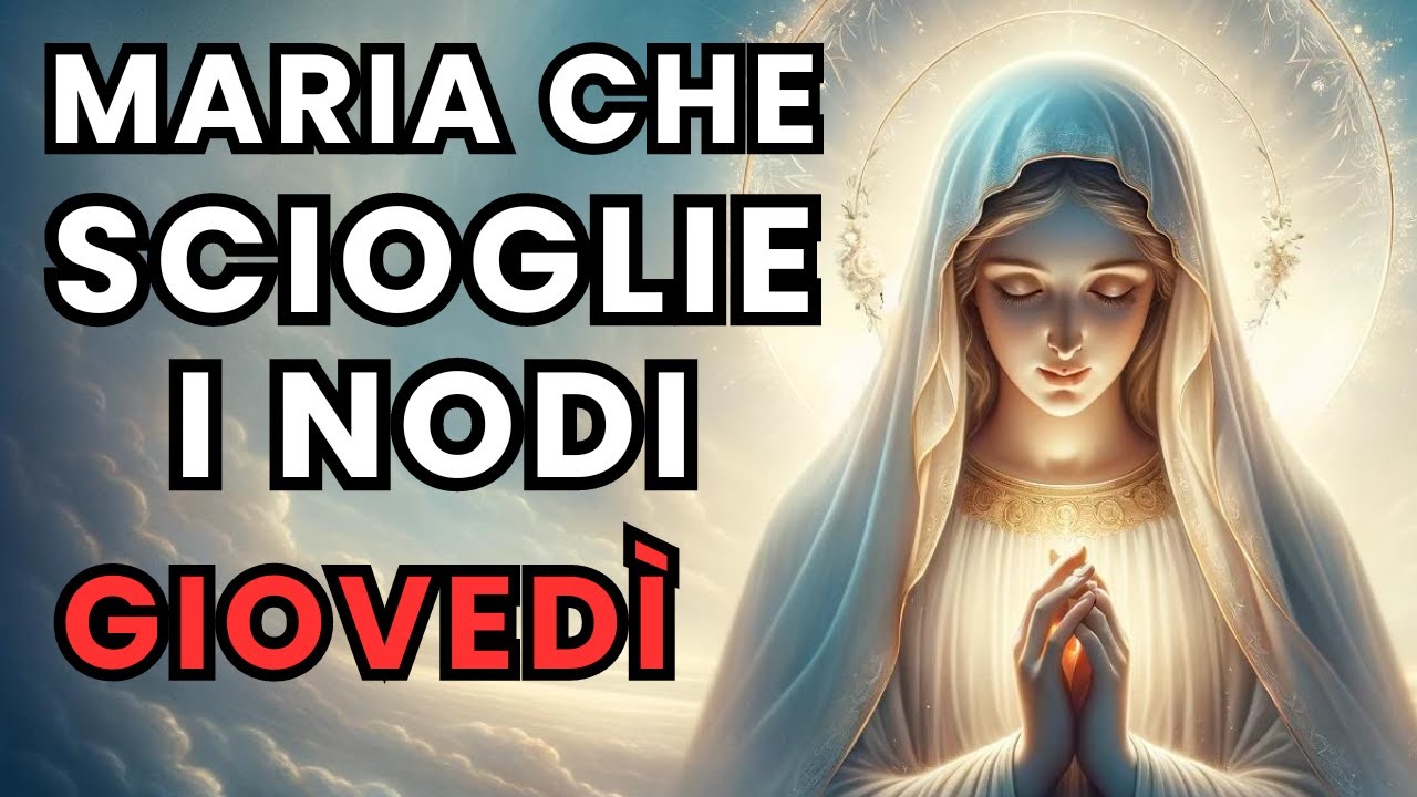 Maria che scioglie i nodi - GIOVEDI #preghiera #preghiere #