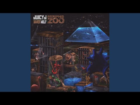 Juicy J, Xavier Wulf - Chuuurch
