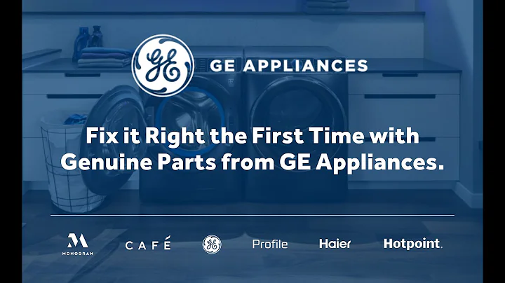 GE Appliances: Why Buy Genuine Parts? (regular version)
