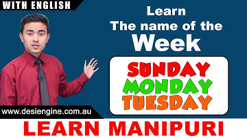Learn the Names of the Week | Learn Manipuri | Desi Engine India