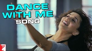 Dance With Me Song | Aaja Nachle | Madhuri Dixit | Sonia Saigal