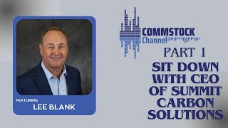 Part 1: Sit Down With CEO of Summit Carbon Solutions