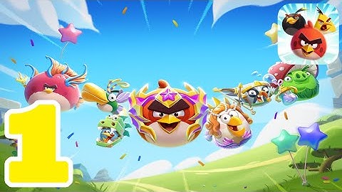 Angry Birds 2 - Gameplay Walkthrough - Part 1 - Stage 1-9 (Android, iOS)