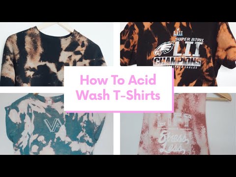Comment Shirts Laver à l'acide | DIY