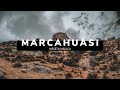 MARCAHUASI -MESETA MÁGICA | #VLOG1