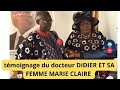 TEMOIGNAGE DU DOCTEUR DIDIER ET MARIE CLAIRE , GUILAIN KANGALA ET DENISE COMBAT SPIRITEL